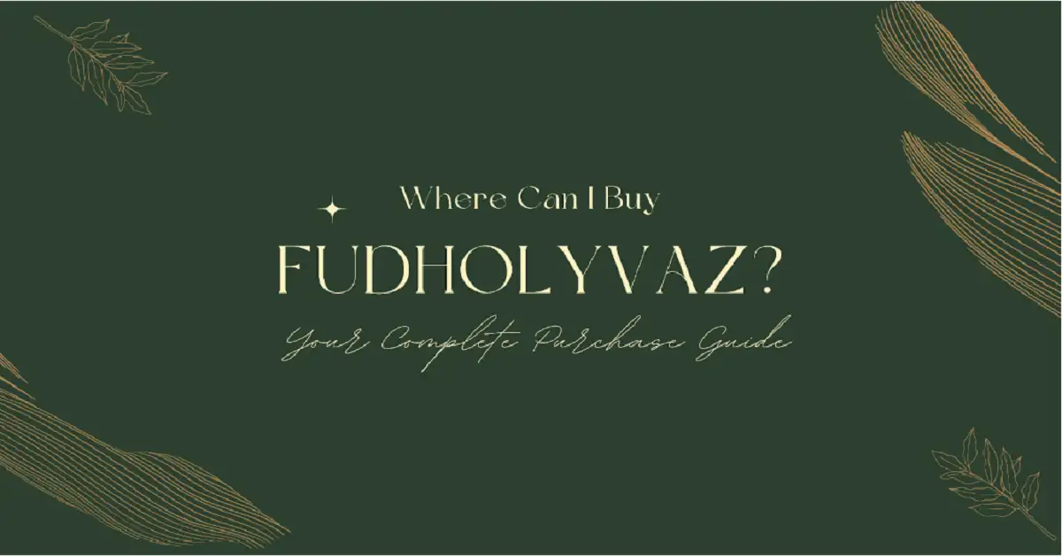 where can i buy fudholyvaz